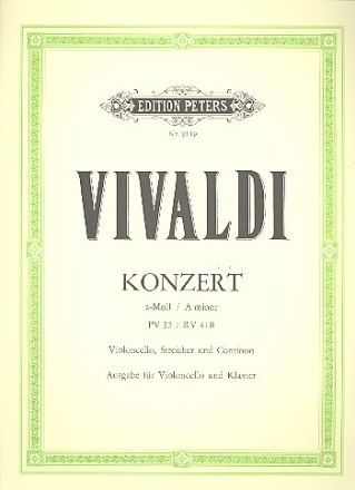 Konzert a-Moll PV35 RV418 fr Violoncello und Streicher und Bc fr Violoncello und Klavier