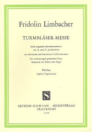 Turmblser-Messe fr gem Chor, Gemeinde und Blser (Orgel) Partitur (dt/la)