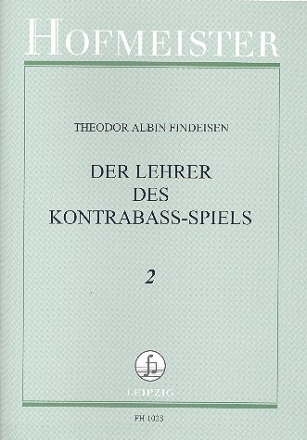 Der Lehrer des Kontrabass-Spiels Band 2 fr Kontrabass