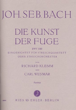 Die Kunst der Fuge BWV1080 fr Streichquartett (Streichorchester) Partitur