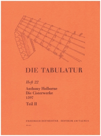 Die Cisterwerke aus der Schule von 1597 Teil 2 Werke fr Cister und Bassinstrument Partitur