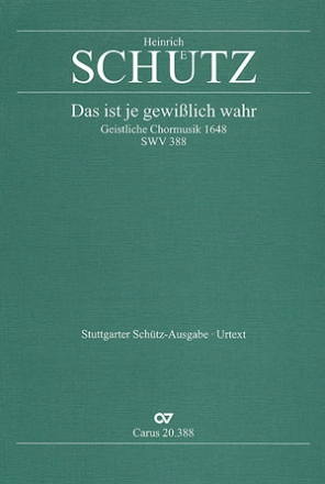 Das ist je gewilich wahr SWV338 fr gem Chor (SSATTB) und/oder 6 Instrumente,  Partitur