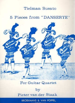 5 Pieces from danserye for guitar quartet score