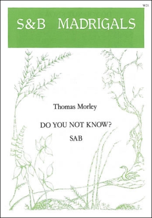 DO YOU NOT KNOW? FOR SAB VOICES DART, THURSTON, ED SCORE (EN)