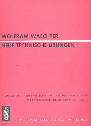 Neue technische bungen fr Fortgeschrittene auf der Altblockflte