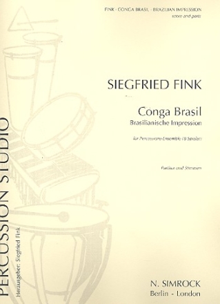 Conga brazil fr Percussion-Ensemble (8-14 Spieler) Partitur und Stimmen