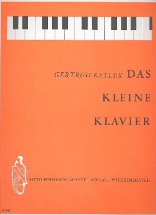 Das kleine Klavier Eine Ergnzung zu jeder Klavierschule
