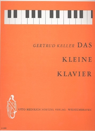 Das kleine Klavier Eine Ergnzung zu jeder Klavierschule