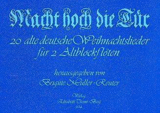 Macht hoch die Tr fr 2 Altblockflten Partitur