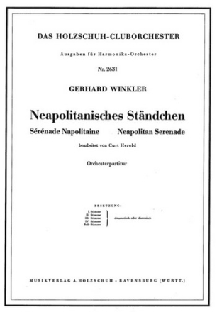 Neapolitanisches Stndchen Akkordeonorchester Partitur