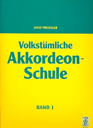 Volkstmliche Akkordeon-Schule Band 1 fr Piano-Akkordeon ab 8 Bsse