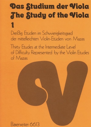 Das Studium der Viola Band 1 30 Etden im Schwierigkeitsgrad der mittelleichten Etden von Mazas