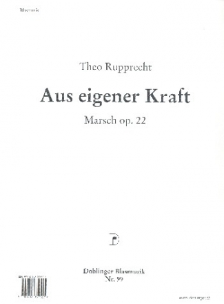 Aus eigener Kraft op.22: fr Blasorchester Stimmen