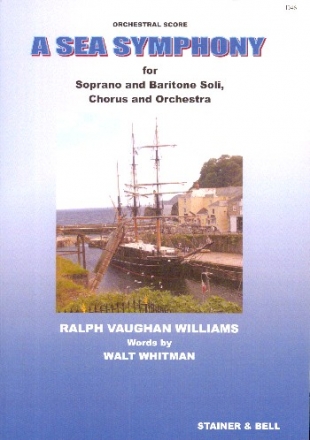 Symphony no.1 (A Sea Symphony) for soloists, mixed chorus and orchestra study score