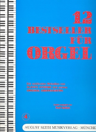 12 Bestseller Band 4: fr E-Orgel