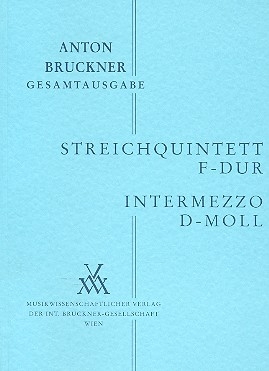 Streichquintett F-Dur und Intermezzo d-Moll fr Streichquintett Studienpartitur