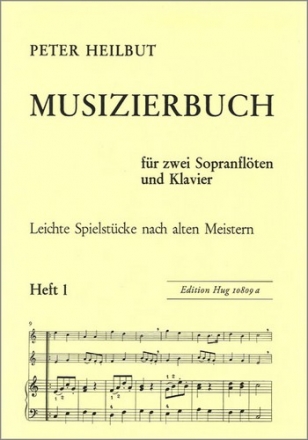 Musizierbuch Band 1 fr 2 Sopranblockflten und Klavier