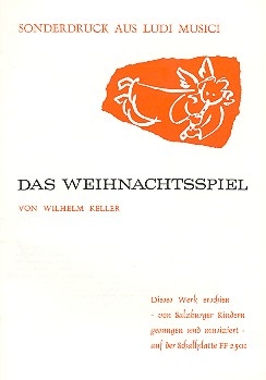 Das Weihnachtsspiel (Schweig Eselein still) fr Kinderchor und Instrumente Liederheft