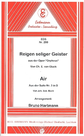 Reigen seliger Geister aus Orpheus und Air aus der Suite D-Dur Nr.3: fr Salonorchester (Kopie)