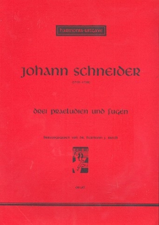 3 Prludien und Fugen fr Orgel Busch, H., Ed.