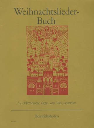 Weihnachtslieder-Buch  fr E-Orgel