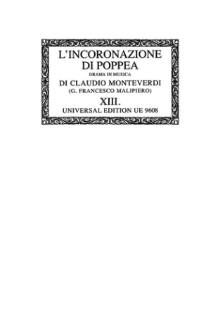 L'INCORONAZIONE DI POPPEA, 1642 MALIPIERO, GIAN FRANCESCO, ED OPERE