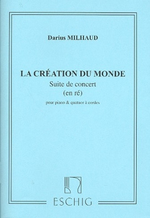 La cration du monde op.81b suite de concert en r pour piano et cordes