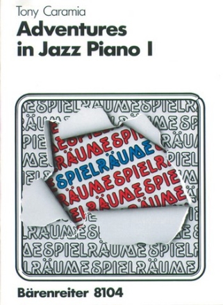 Adventures in Jazz Piano Band 1: Spielrume