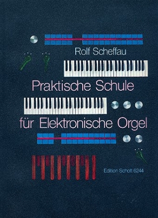 Praktische Schule fr E-Orgel