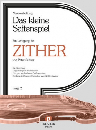 Das kleine Saitenspiel Band 2 Lehrgang fr Zither