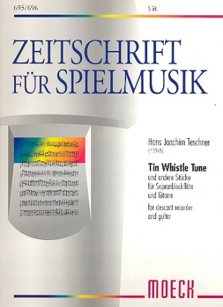 Tin Whistle Tune und andere Stcke fr Sopranblockflte und Gitarre Spielpartitur