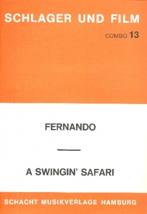 Fernando  und  A swingin Safari: fr Combo