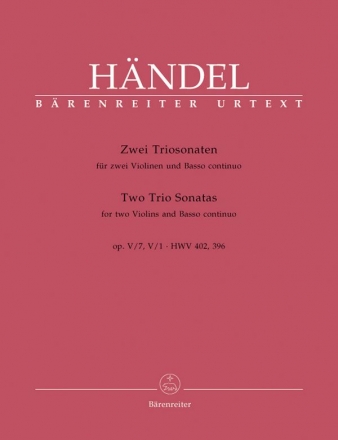 Triosonate B-Dur op.5,7 HWV402 und Triosonate A-Dur op.5,1 HWV396 fr 2 Violinen und Bc