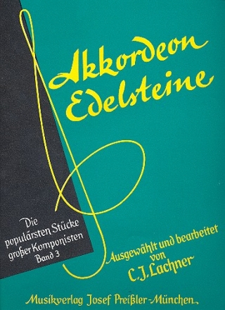 Akkordeon-Edelsteine Band 3 Barock, Klassik und Romantik