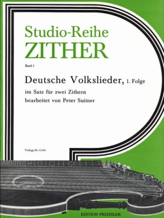 Deutsche Volkslieder Folge 1 fr 2 Zithern Spielpartitur