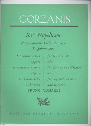 15 Napolitane neapolitanische Lieder fr Sopranblockflte und Gitarre Spielpartitur