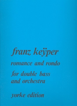 Romance and rondo for double bass and chamber orchestra for double bass and piano