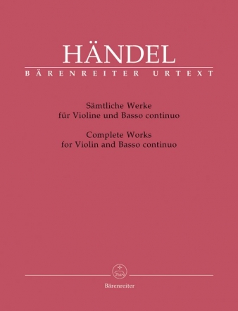 Smtliche Werke fr Violine und Bc Neuausgabe 2006