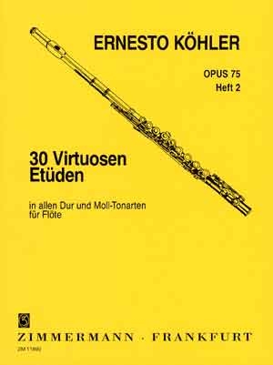 30 Virtuosen-Etden in allen Dur- und Moll-Tonarten op.75 Band 2 fr Flte