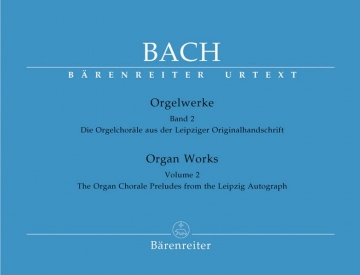 Orgelwerke Band 2 Orgelchorle aus der Leipziger Originalhandschrift