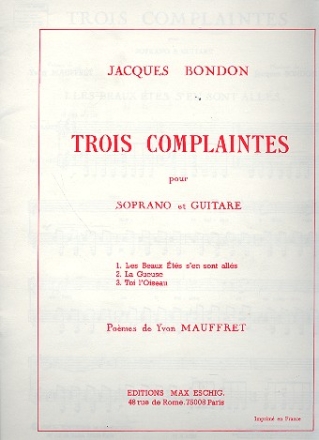 3 complaintes pour soprano et guitare (fr)