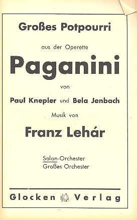 Paganini - Groes Potpourri  fr Salonorchester Partitur und Stimmen