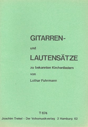 Gitarren- und Lautenstze zu bekannten Kirchenliedern