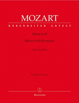 Missa brevis B-Dur KV275 fr Soli (SATB), gem. Chor, 2 Violinen und Bc Partitur (la)