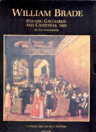 Pavans, Gailliards and Canzonas for 5 instruments