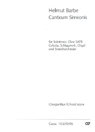 Canticum Simeonis fr Tenor solo, Chor und Orchester Chorpartitur