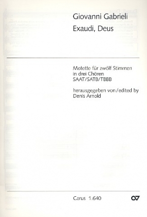 EXAUDI, DEUS FUER ZWOELF STIMMEN IN DREI CHOEREN SAAT/SATB/TBBB PARTITUR (LA/DT)