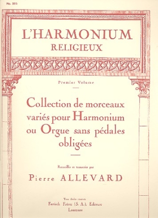 L'harmonium religieux vol.1 133 transscriptions des grands maitres