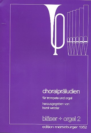 Choralprludien fr Trompete und Orgel