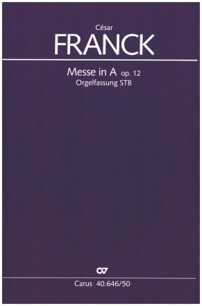Messe A-Dur op.12 (Orgelfassung) fr Soli, Chor, Orgel, Cello, Ba und Harfe Partitur